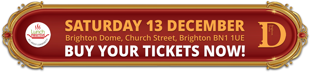 SATURDAY 13 DECEMBER
Brighton Dome, Church Street, Brighton BN1 1UE
BUY YOUR TICKETS NOW!